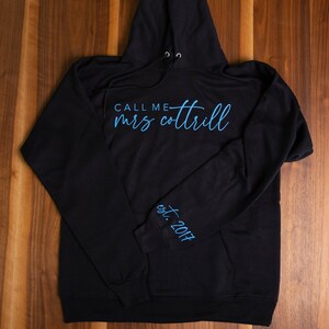 Personalized Call Me Mrs *last name* Hoodie, Call Me Mrs Hoodie, Call Me Mrs Crewneck, Wife Hoodie, Wifey Sweater, Call Me Mrs Last Name
