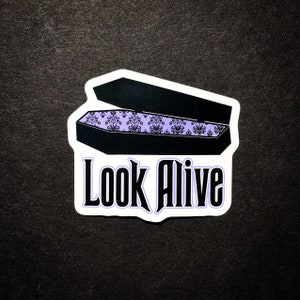 Look Alive Sticker & Magnet