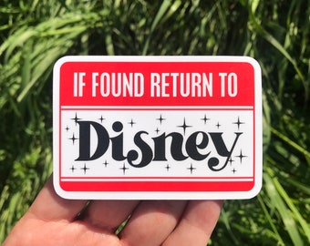 If Found Return To Disney Stickers & Magnets