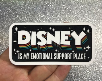 Disney Is My Emotional Support Place Stickers & Magnets