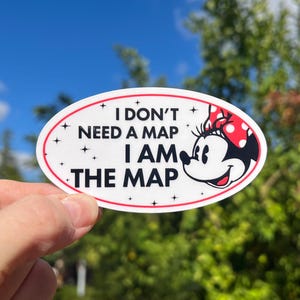 Je n'ai pas besoin de carte, je suis la carte, des autocollants et des aimants Minnie