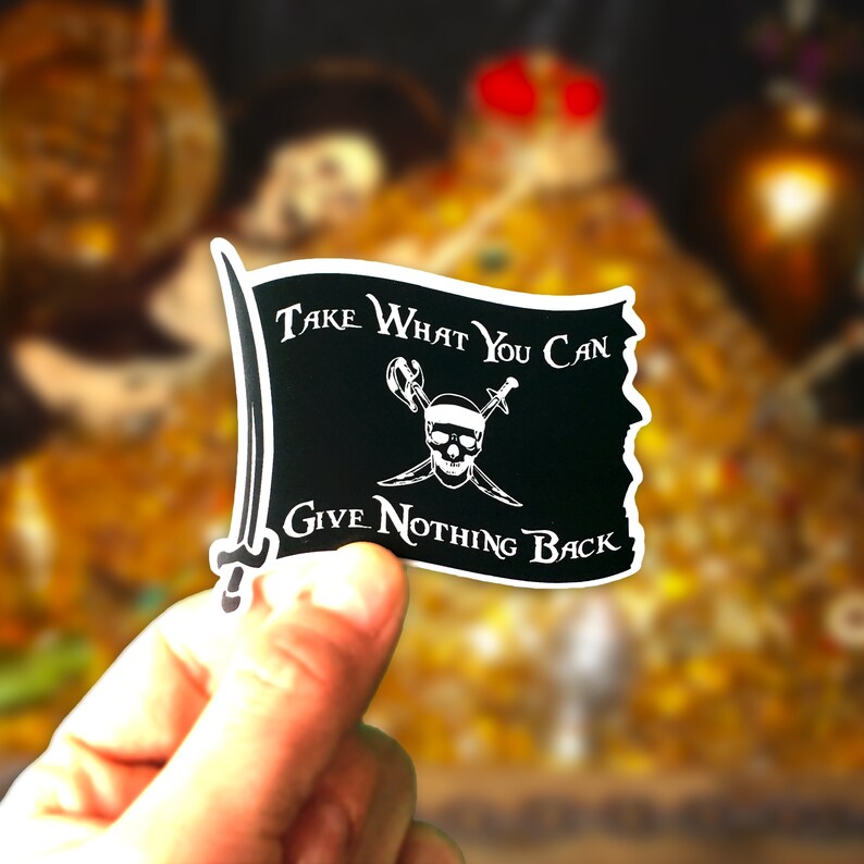 Take what you can give nothing back sticker magnet etsy