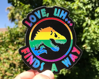 Love uh Finds A Way Sticker & Magnet