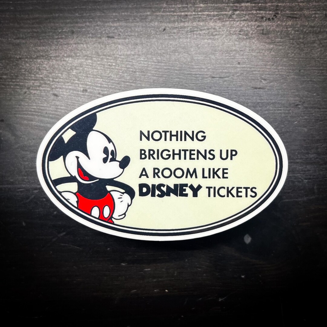 Nothing Brightens up A Room Like Disney Tickets Stickers & Magnets - Etsy