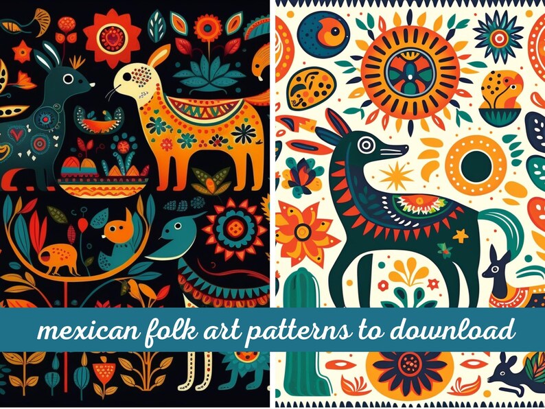 May include: Two colorful Mexican folk art patterns featuring stylized animals, flowers, and geometric designs. The patterns are on a black and white background.