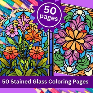 Stained Glass Flowers Coloring Pages | Adult Coloring Book | 50  Coloring Sheets | Printable PDF & JPG Instant Download