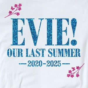 Benutzerdefinierte Mamma Mia Leavers 2025 Aufbügler, personalisierte Mamma Mia Our Last Summer Aufkleber auf Bügelbild Aufklebern für Klasse 2025