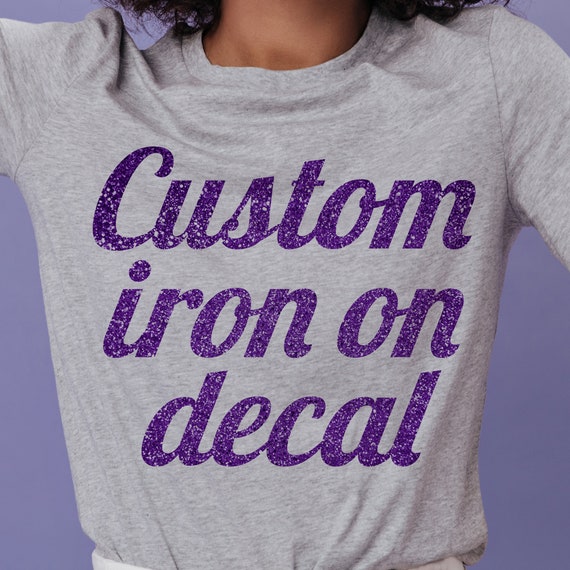 Custom Iron on Transfers, Iron on Name Decal, Personalized Iron on