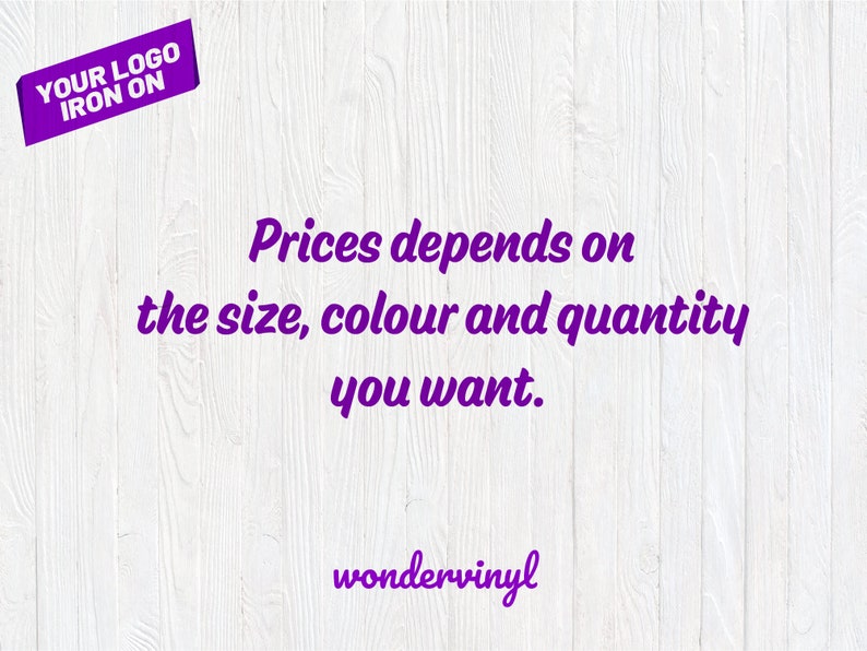 K&ouml;nnte beinhalten: Lilafarbener Text auf einem wei&szlig;en Holzmaserungshintergrund lautet "Prices depends on the size, colour and quantity you want. wondervinyl"