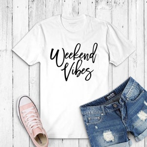 Weekend Vibes SVG, Weekend Svg, Instant Download!