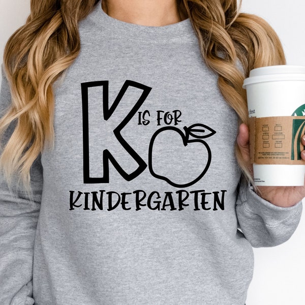K is for Kindergarten SVG ,Kindergarten Shirt Svg, Back to School Svg, Kindergarten Quote Svg, 1st day of School Svg, Kindergarten cut file