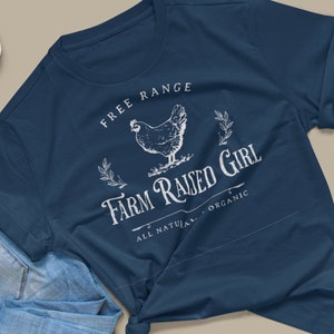 Farm Raised Girl, Chicken Farmer TShirt, Chicken Shirt, Chicken Lover Gift, Chicken TShirt, Farm Shirt, Country Shirt, Farmhouse
