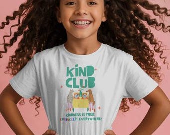 Kind Club Kids T-Shirt Fundraiser Tee Support Local Family Childhood Cancer Awareness Shirt Kindness Is Free