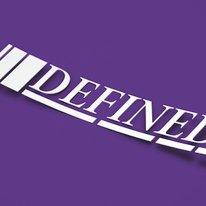 May include: White vinyl sticker with the word "DEFINED" in a bold, sans-serif font. The sticker is curved and has a shadow effect.