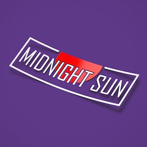 May include: White outlined rectangle with the text "MIDNIGHT SUN" in white letters. A red half-circle is partially visible behind the text.