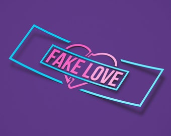 Fake Love Broken Heart Vinyl Sticker Die-cut decal
