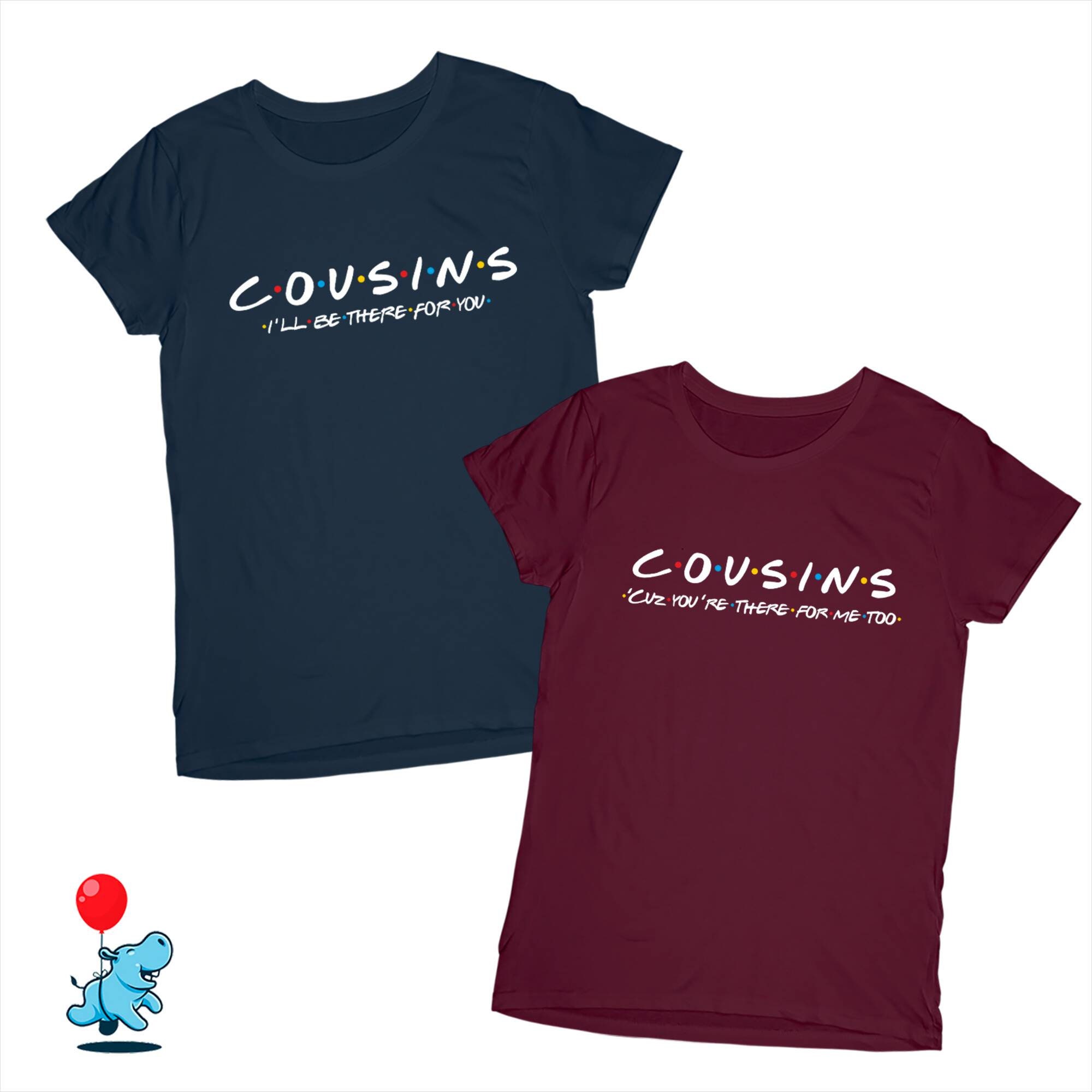 Cousins friends Tshirts cousins shirt cousin gift Friends Etsy
