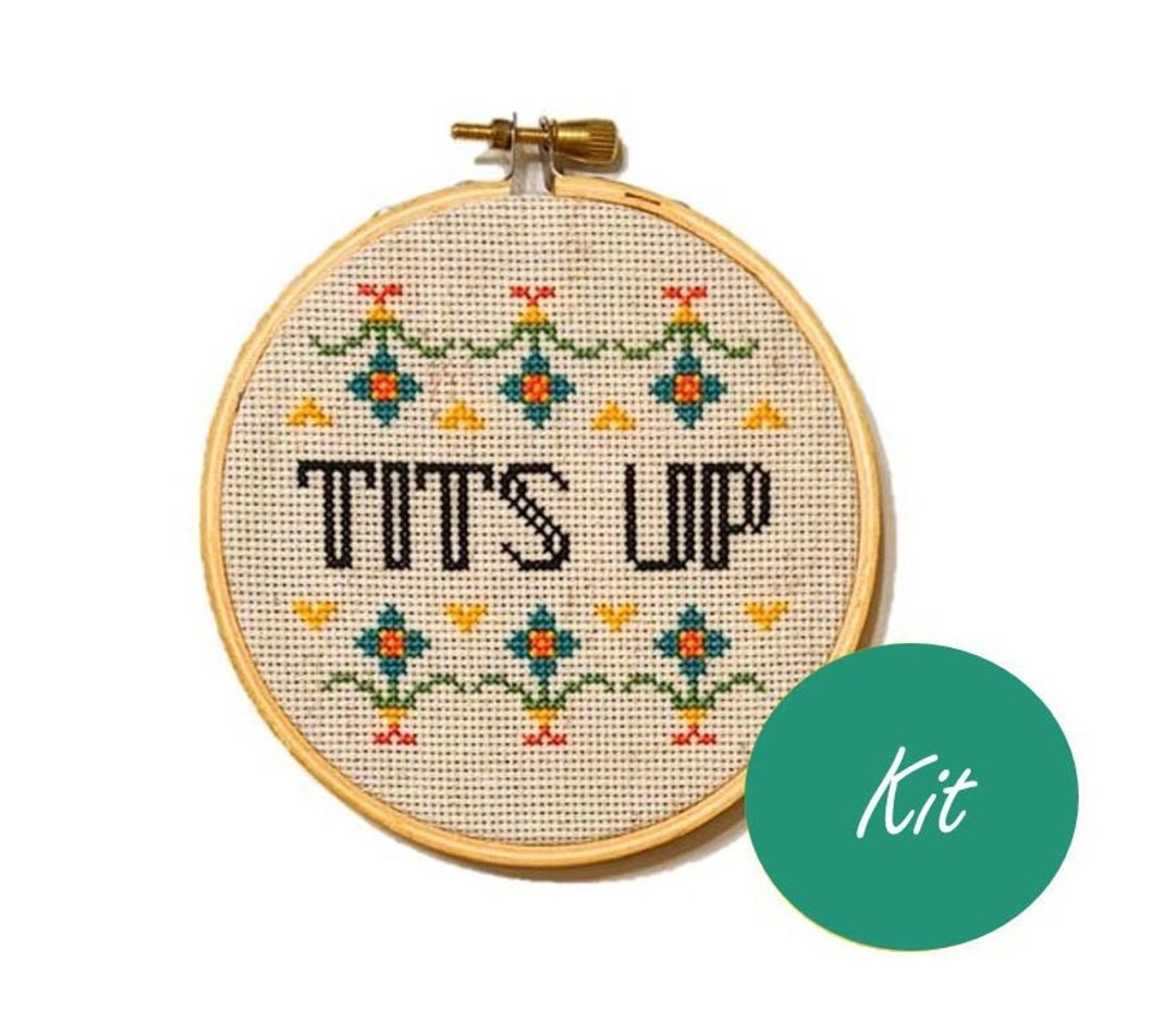 Cross-stitch Kit tits Up Quote 4 Funny Cross Stitch DIY Craft 