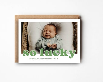 New Baby Photo Card, So Lucky St. Patrick's Day Card, Editable St. Paddy's Day Baby Photo Card