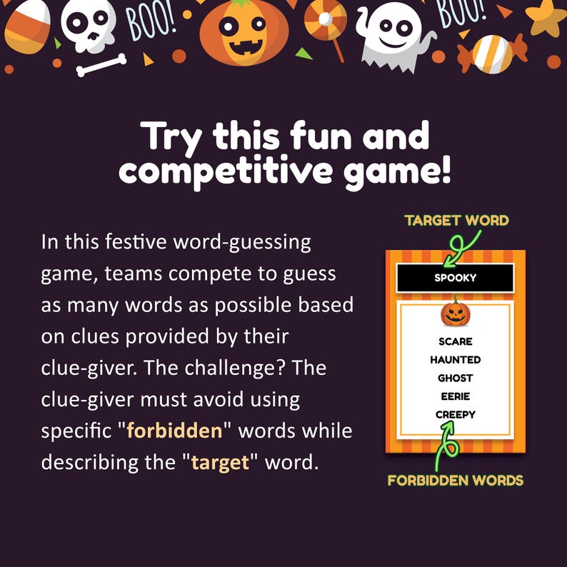 May include: A Halloween-themed word guessing game with a target word card and a list of forbidden words. The target word is "Spooky" and the forbidden words are "scare", "haunted", "ghost", "eerie", and "creepy".