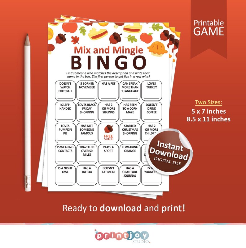 May include: A printable bingo game card with a fall theme. The card has a title that says "Mix and Mingle Bingo". The card has 25 squares with different prompts for players to find people who match the descriptions. The card is designed with a fall theme and has images of pumpkins, leaves, and acorns.