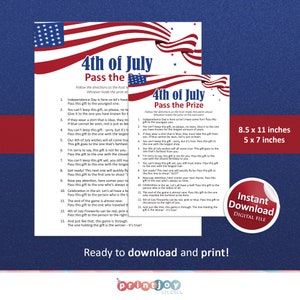 May include: Printable 4th of July game instructions with a red, white, and blue American flag design. The game is called "Pass the Prize" and includes 13 steps to follow. The instructions are printed on a white background. The game is designed for 8.5 x 11 inches or 5 x 7 inches.