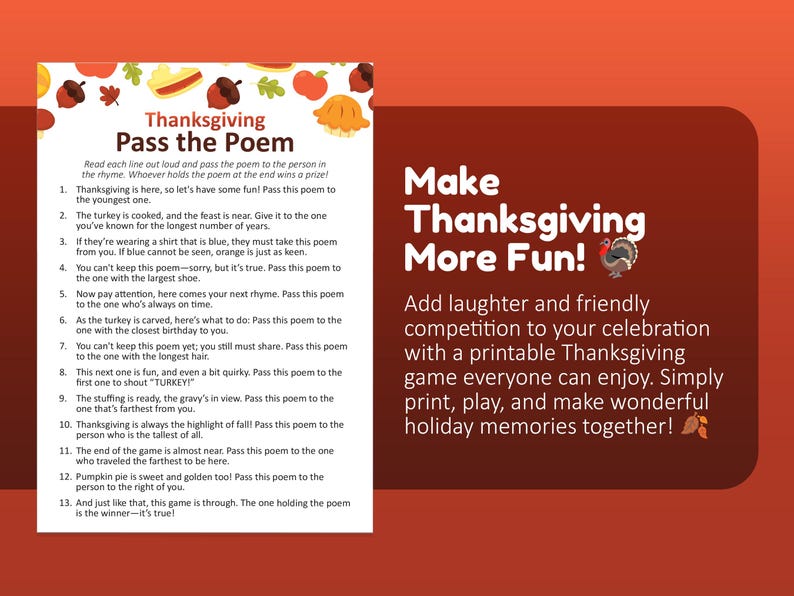 May include: A printable Thanksgiving Pass the Poem game sheet featuring a numbered list of thirteen rhyming instructions, decorated with autumn-themed illustrations of acorns, leaves, and pies, alongside text promoting the game's fun activities.