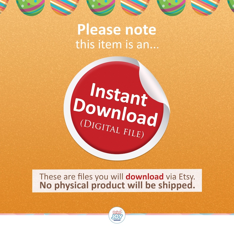 May include: A digital download announcement on an orange background. A red circle with the words "Instant Download" is the focal point. The text clarifies that the item is a digital file and no physical product will be shipped.