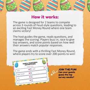 May include: An Easter-themed game with a white background and colorful Easter egg graphics. The game includes a card with survey results and the text "Join the Fun!" The game is designed for two teams.