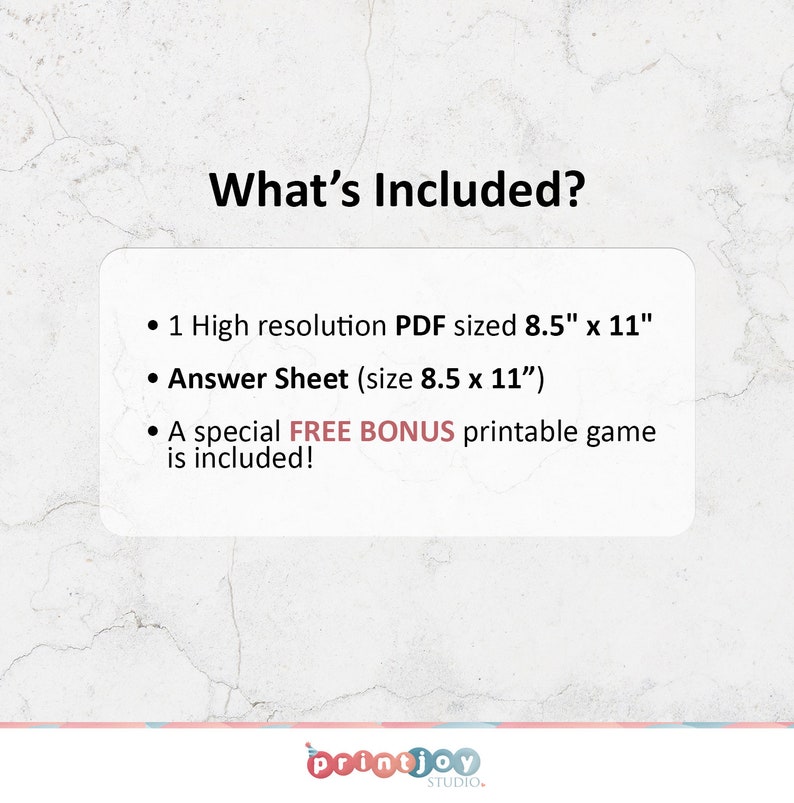 May include: What's Included? A printable PDF file with a high resolution image, an answer sheet, and a free bonus printable game. The PDF is sized 8.5 inches by 11 inches. The answer sheet is also sized 8.5 inches by 11 inches.