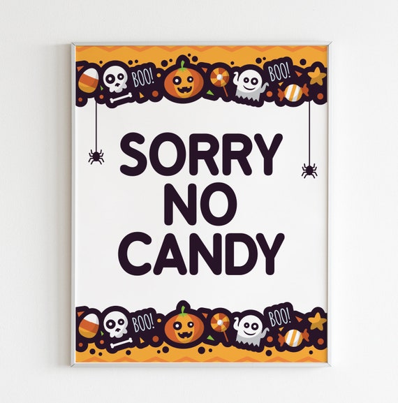 Sorry No Candy Sign, Printable Halloween Sign, Halloween Door Sign