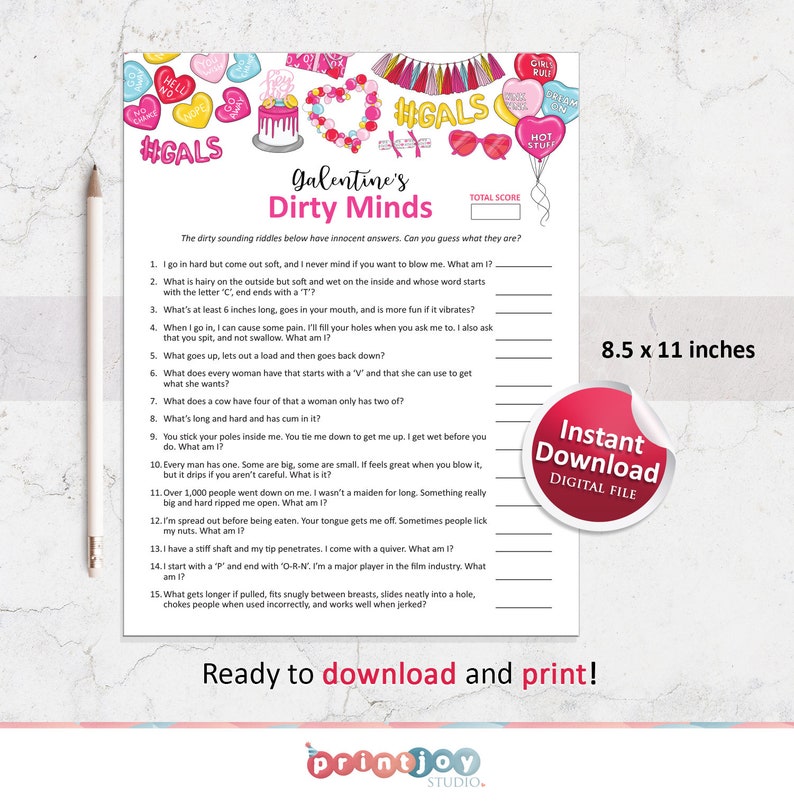 May include: A printable Galentine's Day game with the title "Dirty Minds". The game features 15 questions with a pink and red color scheme. The questions are designed to be funny and suggestive. The game is 8.5 inches by 11 inches.