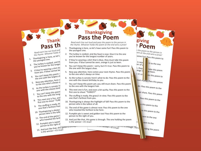 May include: A Thanksgiving Pass the Poem game sheet featuring a white background with a border of autumn-themed illustrations including acorns, leaves, apples, and pumpkin pies. A gold pen rests on the paper, which lists thirteen rhyming instructions.