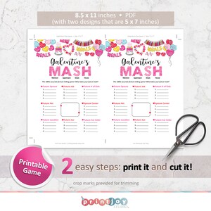 May include: Printable Galentine's Day game with two designs. The game is a pink and white MASH game with a pink heart theme. The game is 8.5 x 11 inches and includes two 5 x 7 inch designs.