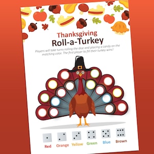 May include: A Thanksgiving-themed game board featuring a cartoon turkey wearing a pilgrim hat. The turkey's tail feathers are arranged in a circle with empty spaces for game pieces. The game board includes a set of dice with different colours: red, orange, yellow, green, blue, and brown. The text on the board reads "Thanksgiving Roll-a-Turkey". Players will take turns rolling the dice and placing a sweet on the matching colour. The first player to fill their turkey wins!