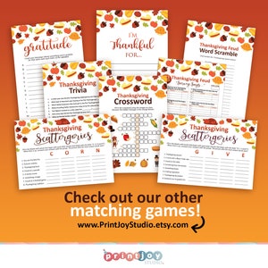 May include: A set of printable Thanksgiving games with a fall theme. The games include a crossword puzzle, trivia, scattergories, word scramble, and a "sorry says" game. The games are decorated with autumn leaves, pumpkins, and turkeys.