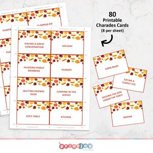 May include: A set of 80 printable charades cards for Thanksgiving, featuring eight cards per sheet. Each card has a white background with a border of autumn-themed illustrations including pumpkins, acorns, and leaves, and text prompts.