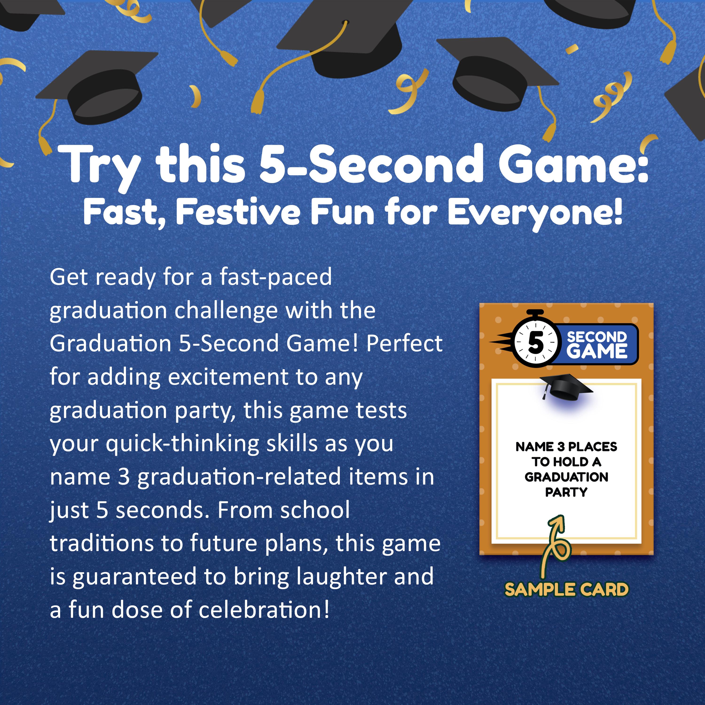 Graduation 5 Second Game, Graduation Games, Graduation Party Ideas ...
