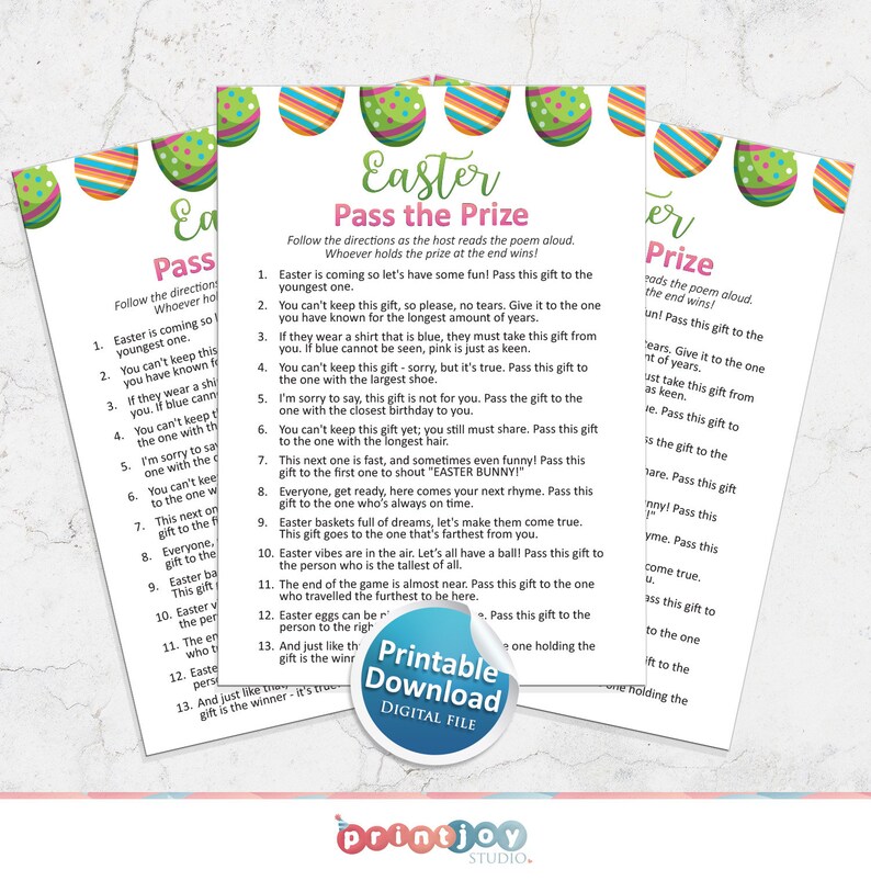 May include: Printable Easter game instructions featuring colourful eggs and the text "Pass the Prize". The instructions include a poem with rules for passing a gift around a group.