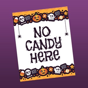 Printable Halloween Sign, No candy here sign, Halloween door sign, Social distancing sign, Trick or treat sign, Halloween Candy Sign
