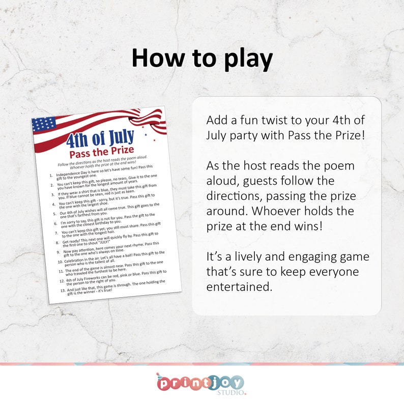 May include: A printable game card for a 4th of July party game called "Pass the Prize". The card has red, white, and blue stars and stripes. The card has instructions for the game, which involves passing a prize around a group of people while following the directions of a poem.