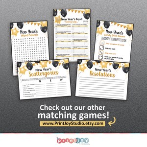 May include: A set of printable New Year's Eve party games featuring gold and black balloons. The games include a word search, a survey game, a candy dice game, a scattergories game, and a resolutions game. The text "Check out our other matching games! www.PrintJoyStudio.etsy.com" is at the bottom of the image.