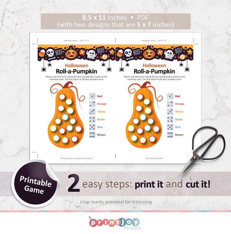 May include: Printable Halloween game for kids. Two 5x7 inch game boards feature a pumpkin with circles to fill in with sweets. Players roll a die and place a sweet on the matching colour circle. The first player to fill their pumpkin wins.  The game boards are printed on 8.5x11 inch paper.