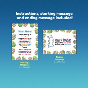 Puede incluir: Dos tarjetas coloridas con bordes de huevos de Pascua. La tarjeta de la izquierda dice "Start Here!" y tiene instrucciones para un juego de Pascua con acertijos en rima. La tarjeta de la derecha dice "You solved them all and made it through!" y tiene un conejo blanco con orejas y nariz rosas. Ambas tarjetas tienen el texto "(3.5 x 4.9 inches)".