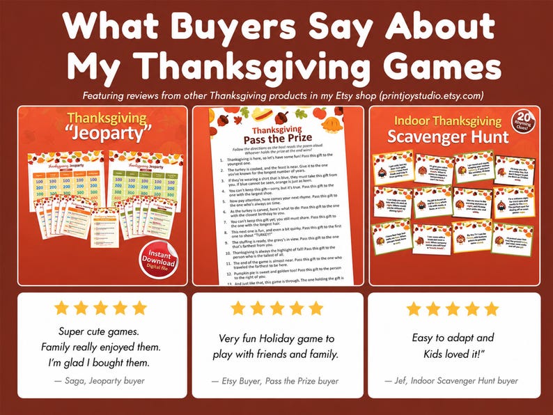 May include: A promotional graphic titled What Buyers Say About My Thanksgiving Games featuring three game sets: Thanksgiving Jeoparty, Pass the Prize, and Indoor Thanksgiving Scavenger Hunt, with customer reviews and five-star ratings displayed below.