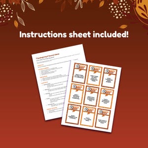 May include: Thanksgiving 5 Second Game with instructions sheet included. The game includes a sheet of instructions and a sheet of cards with Thanksgiving-themed prompts. The cards have a brown border and orange text.