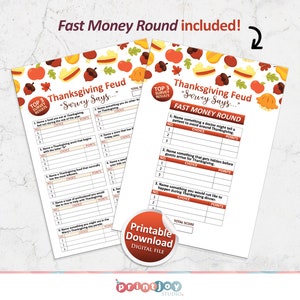May include: Two Thanksgiving Feud game sheets featuring a white background with colorful autumn illustrations of apples, acorns, leaves, and pies. The sheets include survey questions, a Fast Money Round section, and a printable download digital file badge.