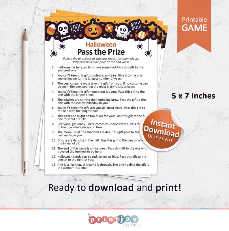 May include: Printable Halloween game instructions with a black and orange color scheme. The game is called "Pass the Prize" and includes 13 rules for playing the game. The instructions are 5 inches by 7 inches.