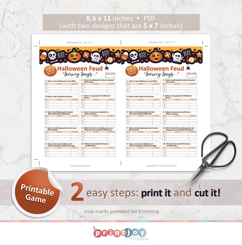 May include: Printable Halloween Feud game with two designs. Each design is 5 x 7 inches and features a Halloween theme with a pumpkin, ghost, candy corn, and the words "BOO!" and "Survey Says..." The game includes a list of questions and answer choices with points for each correct answer.