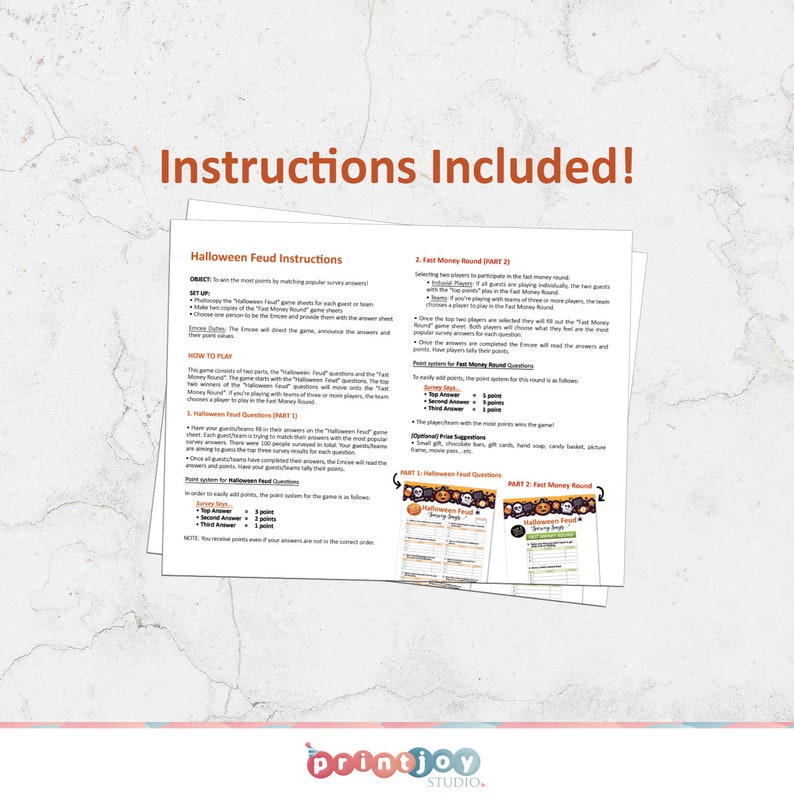 May include: Halloween Feud game instructions with two pages showing the game setup and rules. The game includes two rounds: Halloween Feud Questions and Fast Money Round. The game is designed for two teams to compete against each other.